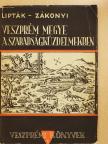 Lipták Gábor - Veszprém megye a szabadságküzdelmekben (dedikált példány) [antikvár]