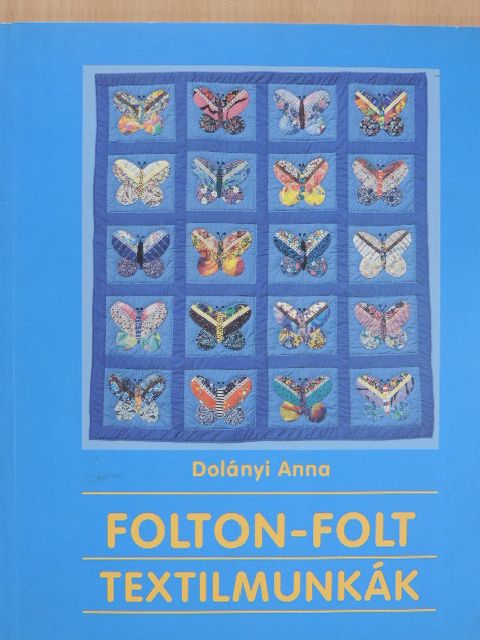 Dolányi Anna - Folton-folt [antikvár]