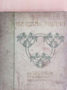 Ambrus Zoltán - Az Ujság albuma az 1906. évre (rossz állapotú) [antikvár]