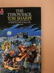 Tom Sharpe - The throwback [antikvár]