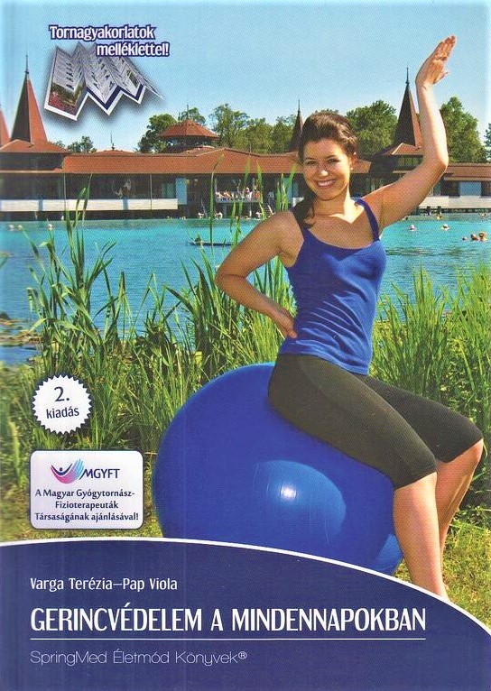 PapViola -Varga Terézia - Gerincvédelem a mindennapokban (OROSZ NYELVŰ!)