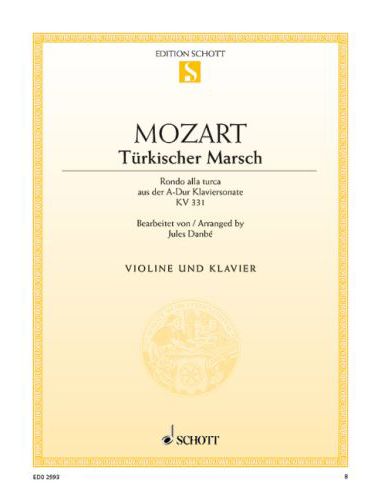 MOZART, W,A, - TÜRKISCHER MARSCH (RONDO ALLA TURCA) AUS DER A-DUR KLAVIERSONATE KV 331 (JULES DANBÉ)