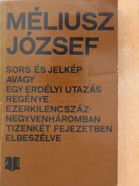 Méliusz József - Sors és jelkép [antikvár]
