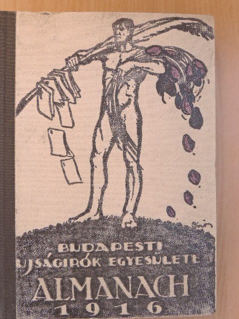 Ábrányi Kornél - Budapesti Ujságirók Egyesülete Almanach 1916. [antikvár]