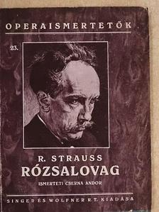 Hugo von Hofmannsthal - R. Strauss: A rózsalovag [antikvár]