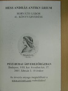 Hess András Antikvárium - Horváth Gábor 41. könyvárverése [antikvár]