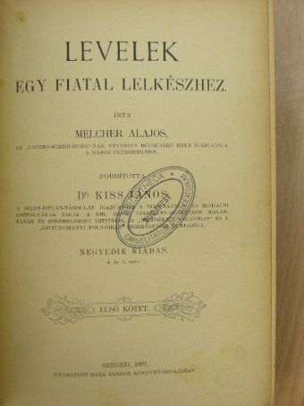 Melcher Alajos - Levelek egy fiatal lelkészhez I-II. [antikvár]
