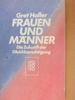 Gret Haller - Frauen und Männer [antikvár]