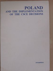 Poland and the implementation of the CSCE decisions [antikvár]