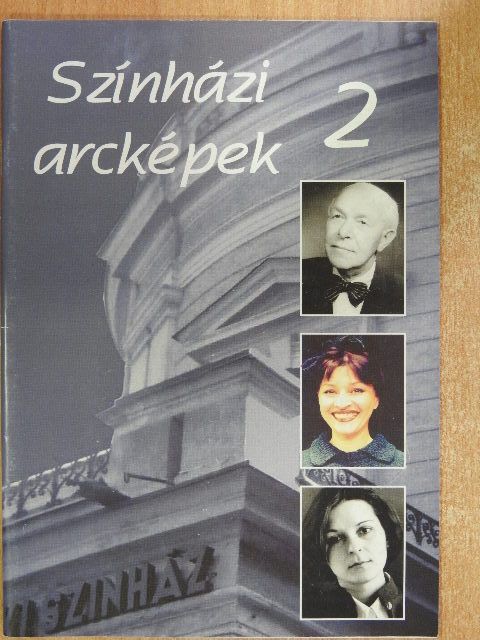 Csirák Csaba - Színházi arcképek 2 [antikvár]