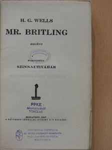 H. G. Wells - Mr. Britling [antikvár]