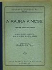 Wagner Richárd - A Rajna kincse [antikvár]