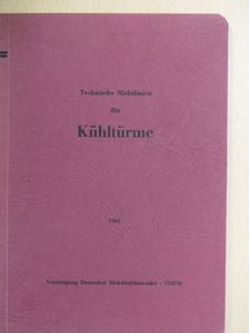 Technische Richtlinien für Kühltürme [antikvár]