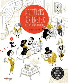 Víctor Escandell - REJTÉLYES TÖRTÉNETEK
