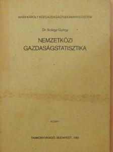 Dr. Szilágyi György - Nemzetközi gazdaságstatisztika [antikvár]