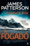 James Patterson - Candice Fox - A fogadó [eKönyv: epub, mobi]