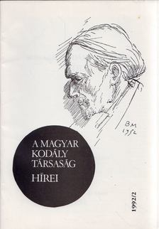 Csík Miklós - A Magyar Kodály Társaság Hírei 1992/2. [antikvár]