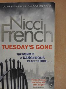 Nicci French - Tuesday's Gone [antikvár]