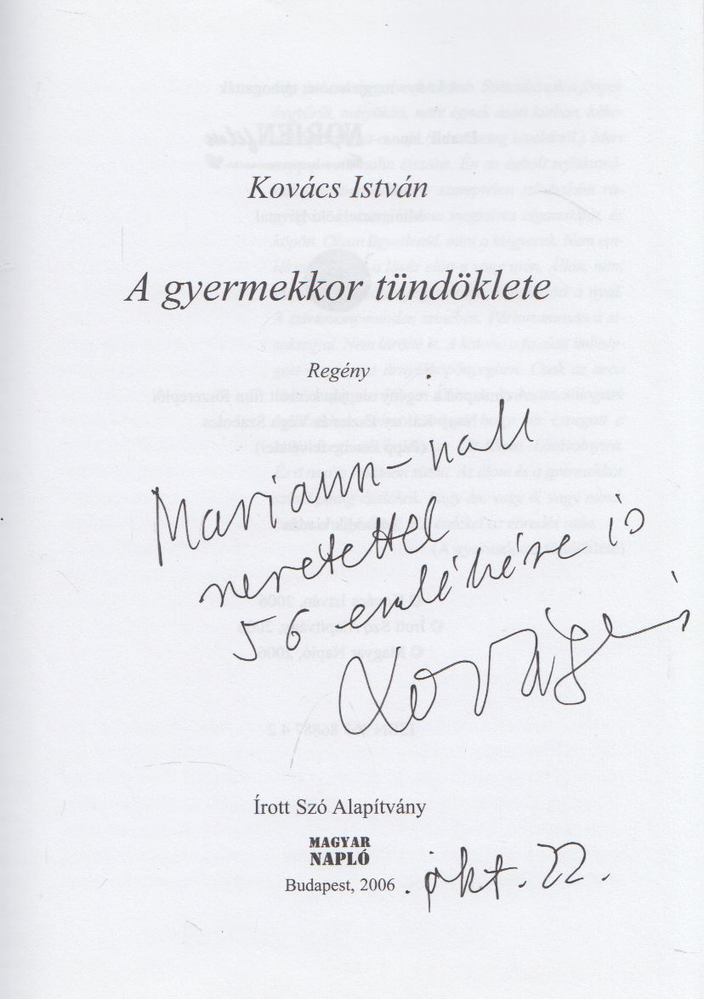 Kovács István - A gyermekkor tündöklete (dedikált) [antikvár]