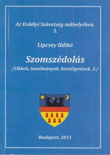 LIPCSEY ILDIKÓ - Szomszédolás [antikvár]