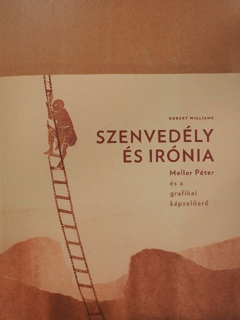 Robert Williams - Szenvedély és irónia [antikvár]