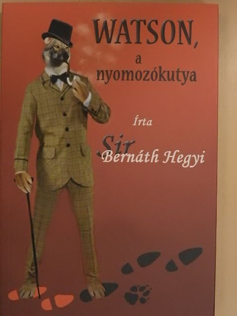 Fürcht Pál Zsolt - Watson, a nyomozókutya [antikvár]