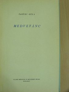 Tabéry Géza - Medvetánc [antikvár]