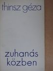 Thinsz Géza - Zuhanás közben [antikvár]