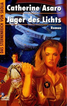 ASARO, CATHERINE - Jäger des Lichts [antikvár]