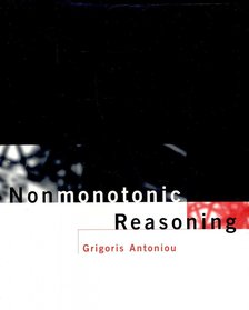 ANTONIOU, GRIGORIS - Nonmonotonic Reasoning [antikvár]