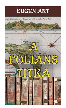 Eugén Art - A fóliáns titka