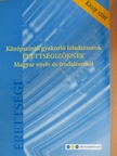Sándor Ildikó - Középszintű gyakorló feladatsorok érettségizőknek magyar nyelv és irodalomból [antikvár]