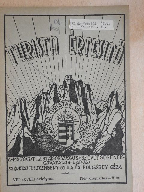 Babós Imre - Turista értesitő 1943. augusztus 15. [antikvár]