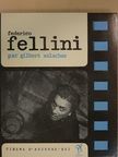 Gilbert Salachas - Federico Fellini [antikvár]