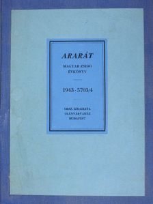Berend László - Ararát - Magyar zsidó évkönyv az 1943. évre (rossz állapotú) [antikvár]