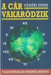 Gömöri Endre - A cár vakaródzik [antikvár]