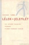 Vekerdy Tamás - Lélek-jelenlét [antikvár]