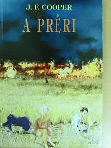 J. F. Cooper - A préri  [antikvár]