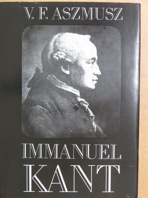 V. F. Aszmusz - Immanuel Kant [antikvár]