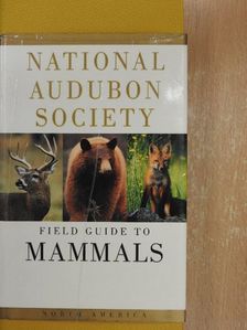 National Audubon Society Field Guide to North American Mammals [antikvár]