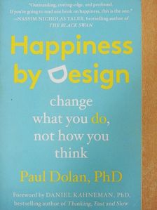 Paul Dolan - Happiness by Design [antikvár]