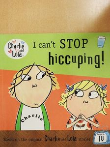 Carol Noble - I can't Stop hiccuping! [antikvár]