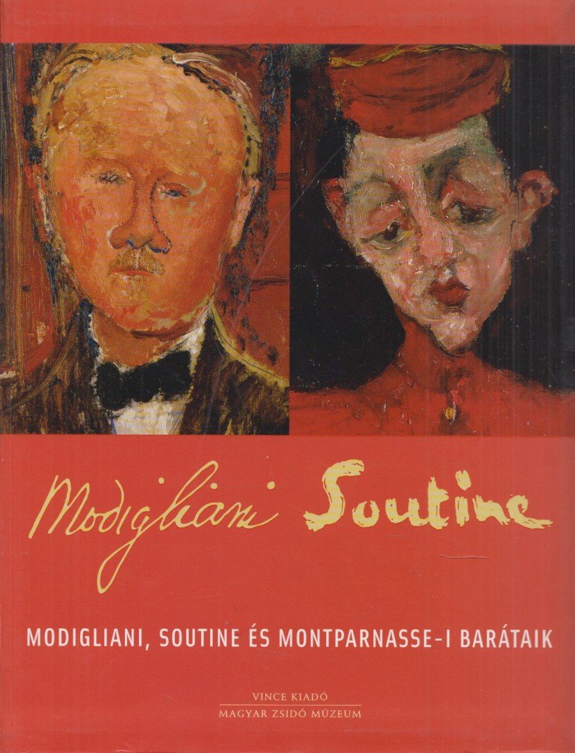 BEKE LÁSZLÓ - Modigliani, Soutine és montparnasse-i barátaik [antikvár]