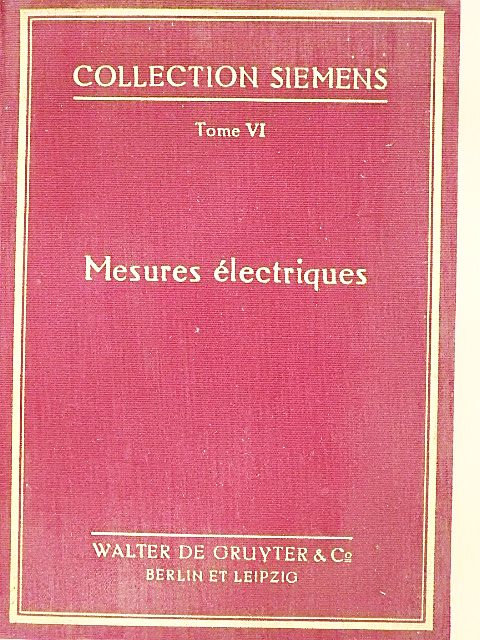 Werner Skirl - Mesures Electriques [antikvár]