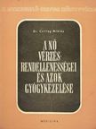Dr. Csillag Miklós - A nő vérzésrendellenességei és azok gyógykezelése [antikvár]