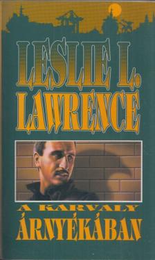 Leslie L. Lawrence - A Karvaly árnyékában [antikvár]