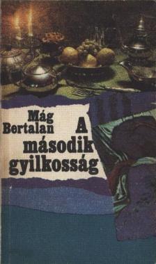 MÁG BERTALAN - A második gyilkosság [antikvár]