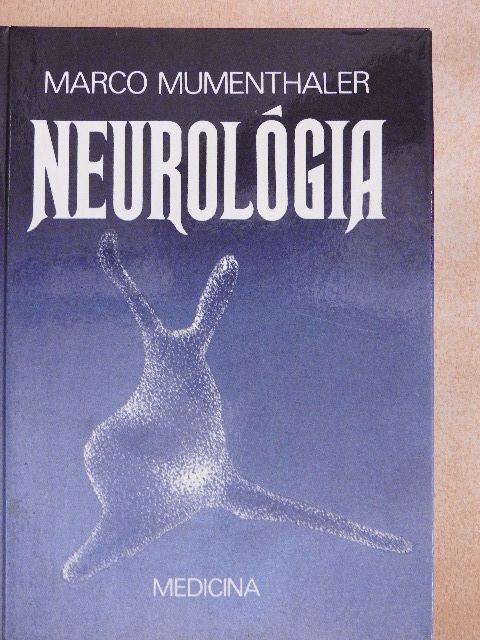 Marco Mumenthaler - Neurológia [antikvár]