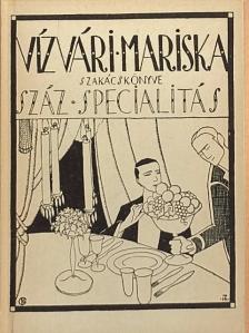 Vízvári Mariska - Vízvári Mariska szakácskönyve [antikvár]