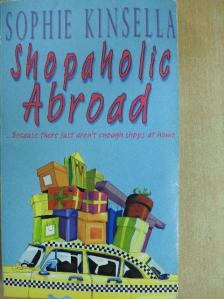 Sophie Kinsella - Shopaholic Abroad [antikvár]